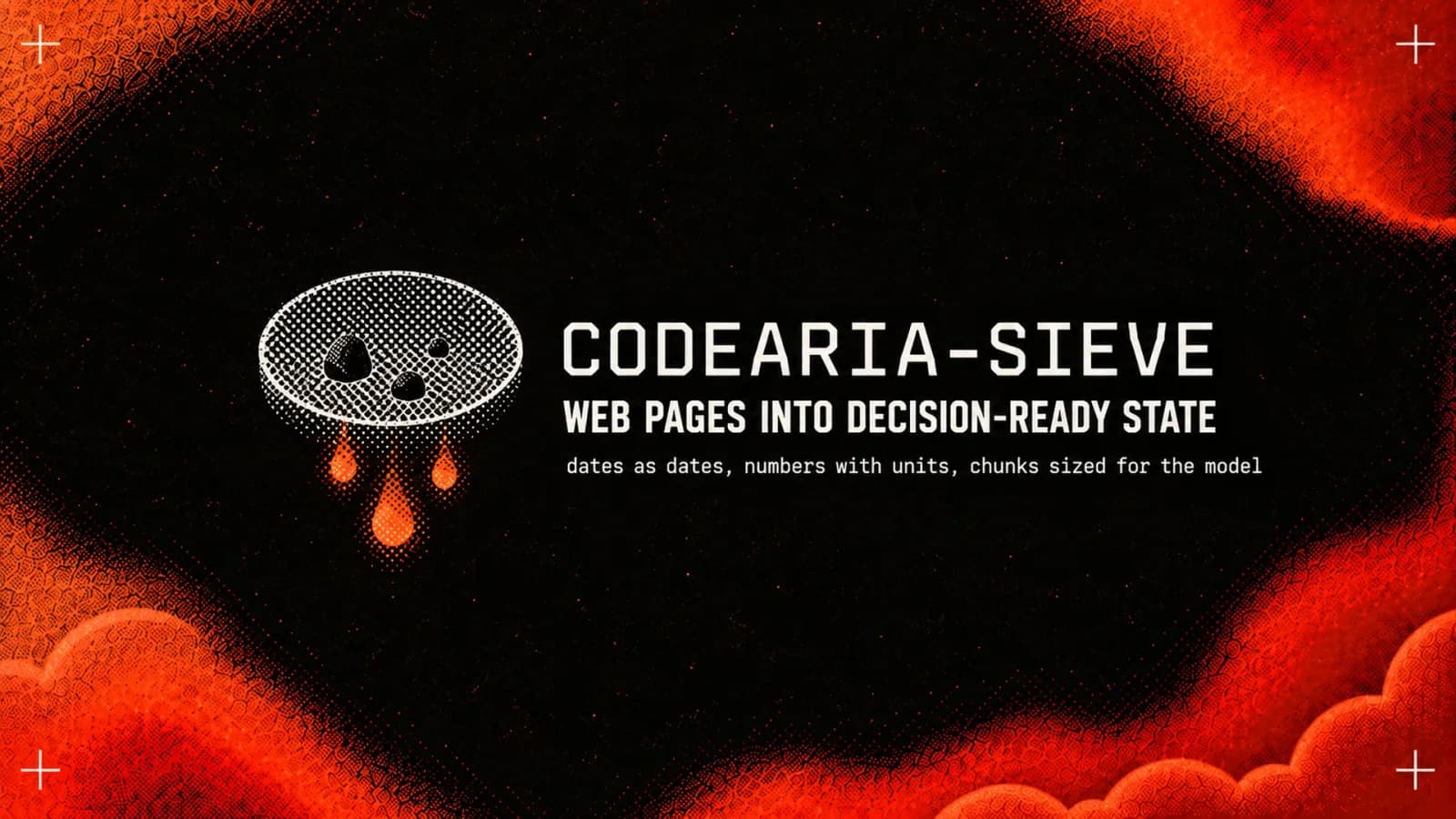 codearia-sieve cover: a halftone sieve on a black background with orange clouds and the line «web pages into decision-ready state»