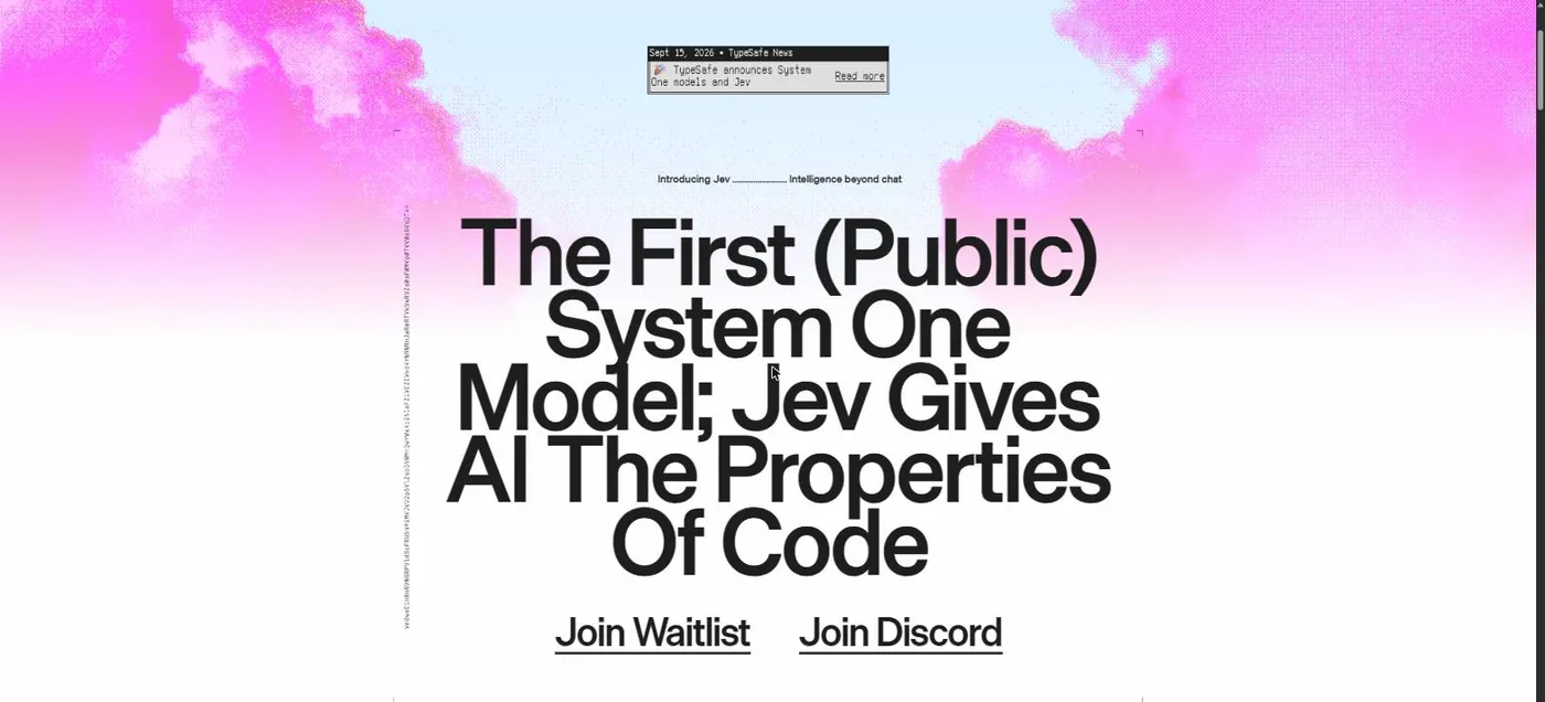 The typesafe.ai home page: the headline The First (Public) System One Model, buttons reading Join Waitlist and Join Discord, pink clouds on a pale blue background