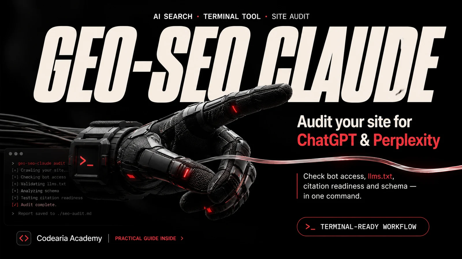עטיפת geo-seo-claude: יד רובוטית וביקורת אתר רצה בטרמינל
